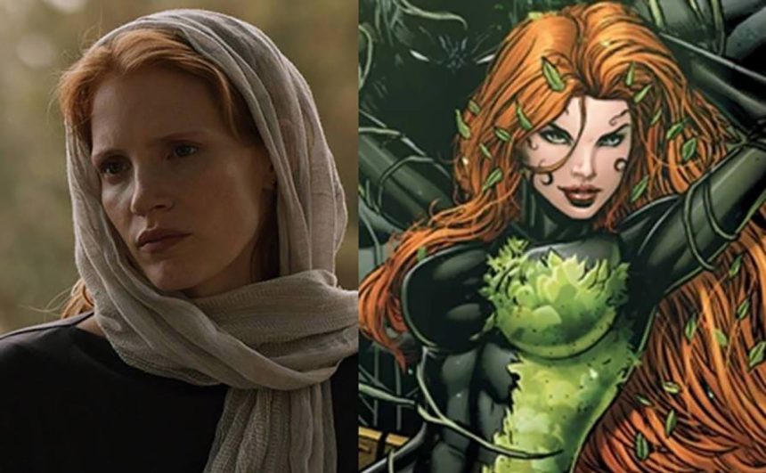 Jessica Chastain Méregcsókot játszhatja a DC Comics egy filmjében 11 Jessica Chastain Méregcsókot játszhatja a DC Comics egy filmjében